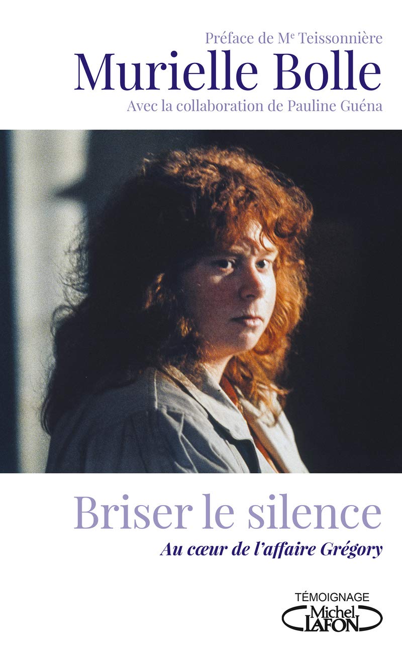 Briser le silence L'Affaire Grégory